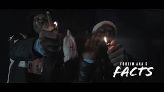 Foolio “Facts” Official Video