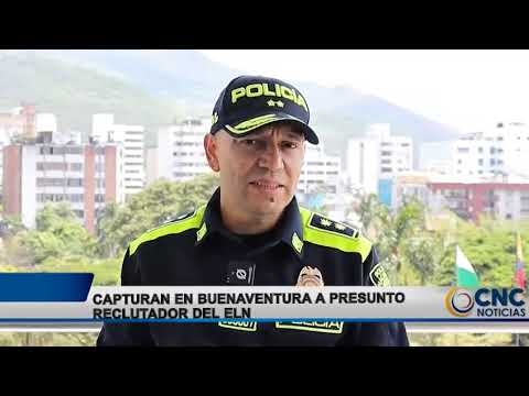 Capturaron en Buenaventura a presunto reclutador del ELN