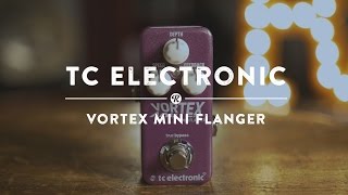 Video thumbnail for TC Electronic Vortex Mini Flanger | Reverb Demo Video by Reverb