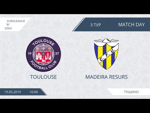 AFL19. EuroLeague. SZAO. Division A. Day 3. Toulouse-Madeira Resurs