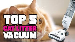 Best Cat Litter Vacuum Reviews 2026 | Best Budget Cat Litter