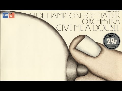 Slide Hampton / Joe Haider Orchestra - Tante Nelly