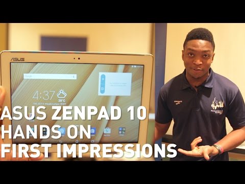 ASUS Zenpad 10 Hands on and First Impressions