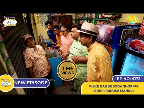 NEW! Ep 4172 - Kiske Dar Se Soda Shop Me Chupi Purush Mandli! I Taarak Mehta Ka Ooltah Chashmah