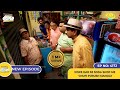 NEW Ep 4172 Kiske Dar Se Soda Shop Me Chupi Purush Mandli I Taarak Mehta Ka Ooltah Chashmah