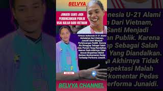 Download lagu Junaidi Santi Jadi Bahan Kritik Usai Kalah Dari Vietnam ‼️#proliga #shorts #vleague mp3