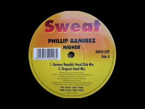 Phillip Ramirez - Higher (Original Vocal Mix)