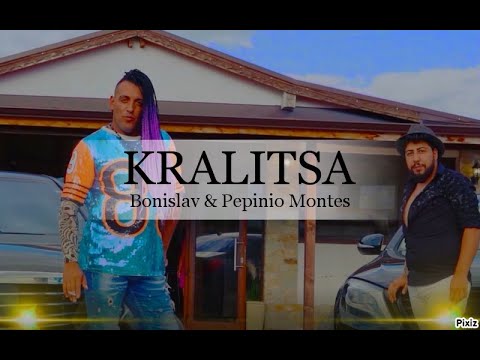 Bonislav & Pepinio Montes - Kralitsa / Кралица (Official Video)Cover 2023*