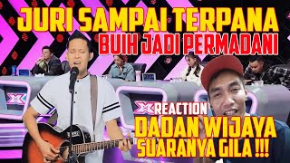 Download lagu 🇲🇾 EXIST BUIH JADI PERMADANI‼️ || DADAN WIJAYA REACTION mp3
