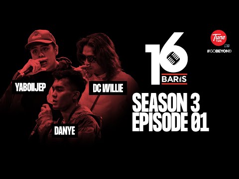 16 Baris | Season 3 | EP1 | DC Willie, Danye & Yaboiijep