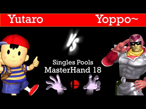 MasterHand 18 Singles Pools - Yutaro(Ness) vs. Yoppo~(C.Falcon)