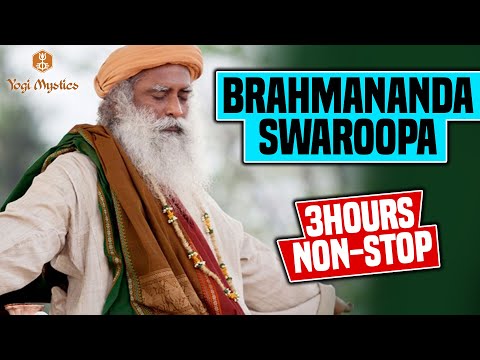 BRAHMANANDA SWAROOPA SLEEP MEDITATION CHANT | 3 Hours No Music | Sadhguru
