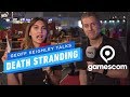 Geoff Keighley on Death Stranding's Multiplayer - Gamescom 2019