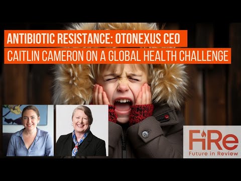Otonexus CEO Caitlin Cameron on a Global Health Challenge