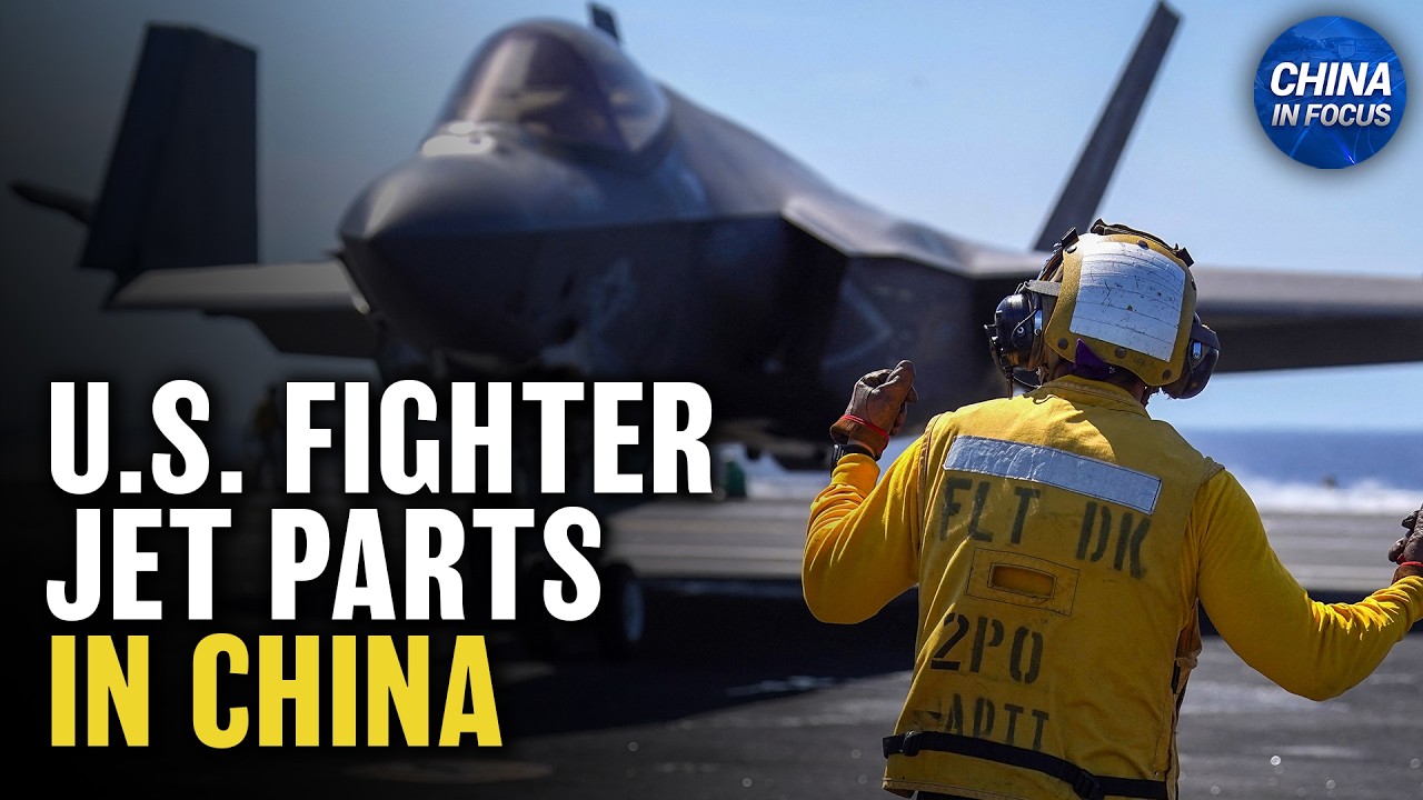U.S. Top Fighter Jet Parts Sent to China | China in Focus
