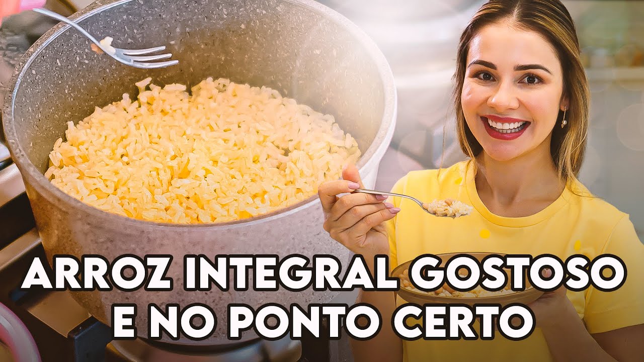 Como fazer Arroz Integral mais gostoso da sua vida