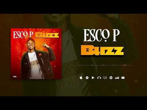 Esco P - Buzz (Son Officiel)