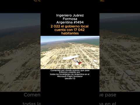 Ingeniero Juárez, Formosa desde el Microsoft Flight Simulator #ingenierojuarez #formosa #msfs