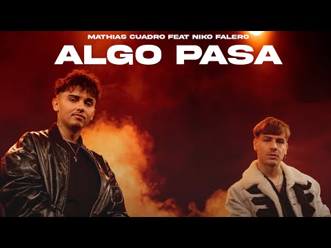 Mathias Cuadro ft Niko Falero-Algo pasa