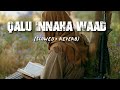 Qalu Innaha Waad - Nasheed | Slowed+Reverb | SNC