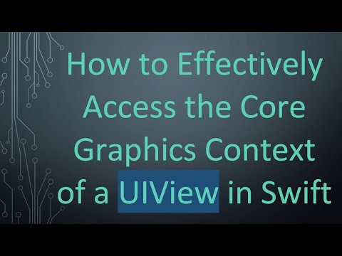 How to Effectively Access the Core Graphics Context of a UIView in Swift