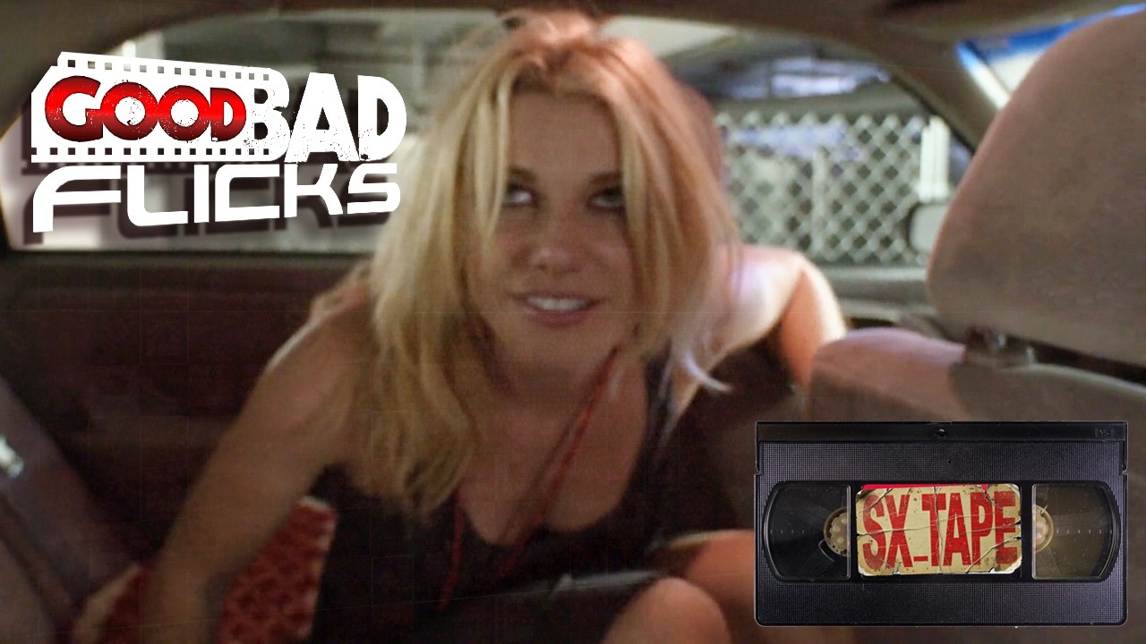 SX TAPE - Good Bad Flicks