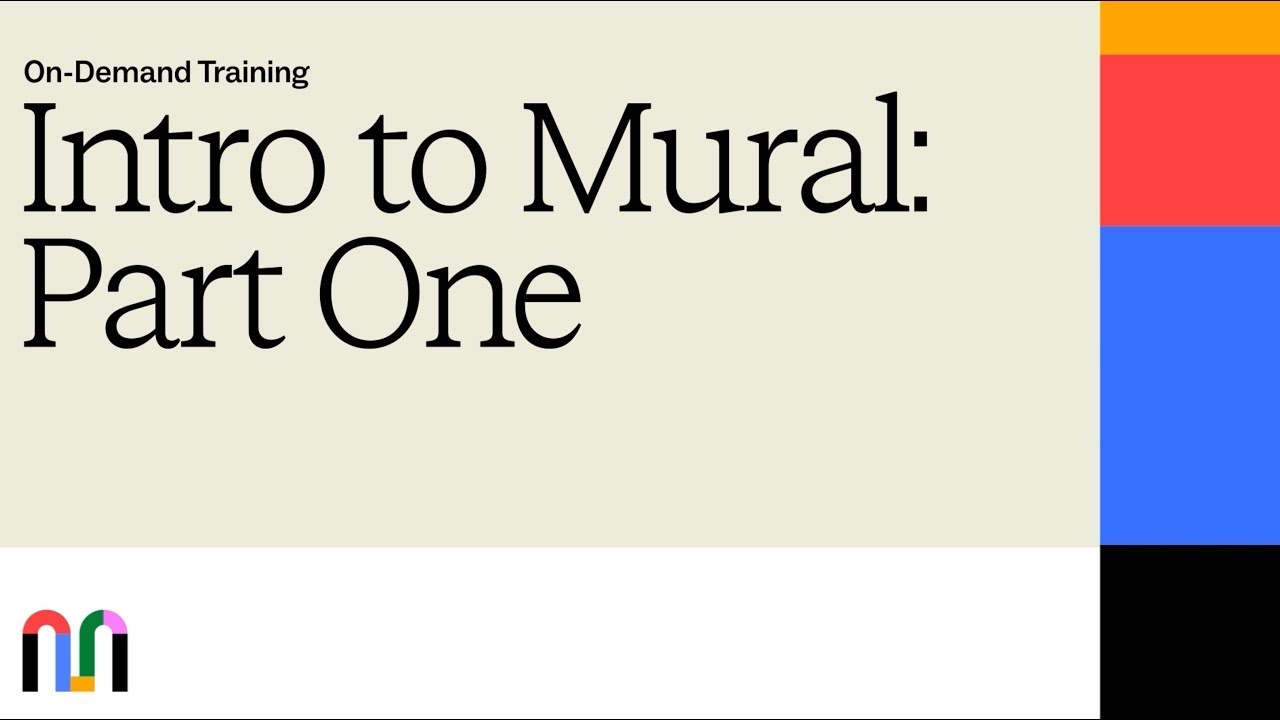 Intro to Mural: Part One - Tools & Foundation