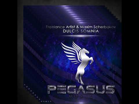 Freelance Artist & Maxim Scherbakov - Dulcis Somnia (Original Mix)