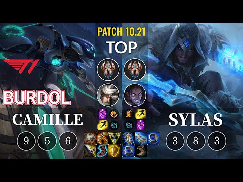 T1 Burdol Camille vs Sylas Top - KR Patch 10.21