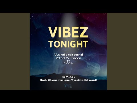 Vibez Tonight (Chymamusique B2S Remix)