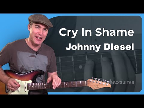 How to play Cry In Shame by Johnny Diesel - Guitar Lesson Tutorial (SB-510)
