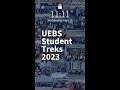 university of edinburgh business school student treks 2023