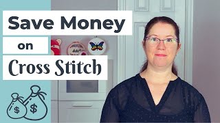 5 Weird Cross Stitch Hacks to Save You Money