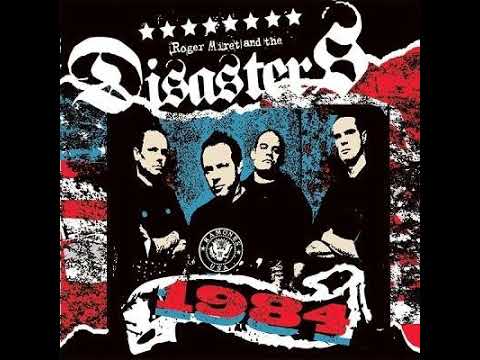 Roger Miret & The Disasters - 1984(Full Album - Released 2005)