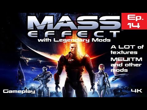 ME1 Modded (4K), Ep.14 Helena Blake or Finch, and Damsel Michele in distress