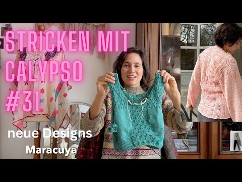 Stricken mit Calypso #31 neue Sommer Designs und Textilkunst aus Mexiko!