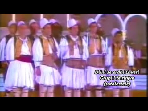 Dilni se erdhi Enveri - Grupi i të rinjve Gjirokastër