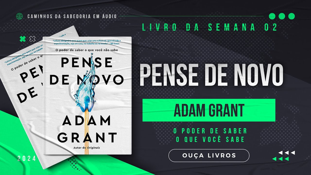 [Audiobook] Pense de Novo - Adam Grant