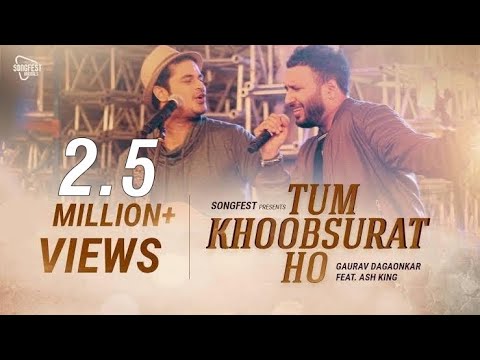 Tum Khoobsurat Ho | Gaurav Dagaonkar feat. Ash King | Songfest Originals