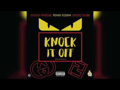 Good Finesse ft. Fenix Flexin, Desto Dubb - Knock It Off (Instrumental)