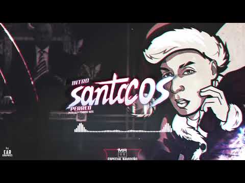 INTRO SANTA COS 🎅 + PERREO ⚡ DJ PITY ✘ TABORMIX