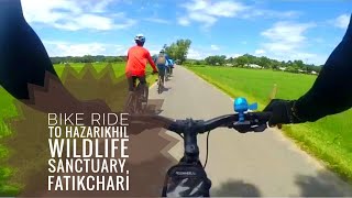 preview picture of video 'Bike ride to Hazarikhil Wildlife Sanctuary, Fatikchari, Chittagong'