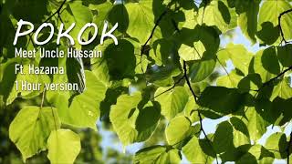 Download lagu POKOK - Meet Uncle Hussain Ft. Hazama (1-Hour version) mp3 Download lagu POKOK - Meet Uncle Hussain Ft. Hazama (1-Hour version) mp3