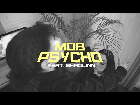 FULMETALPARKA$ - Mob Psycho (feat. Shaolinn)  (Music Video)