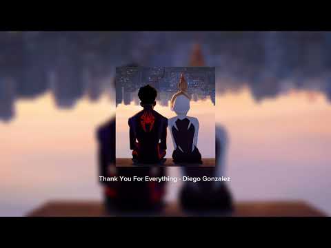 Thank You For Everything by Diego Gonzalez ( sped up )