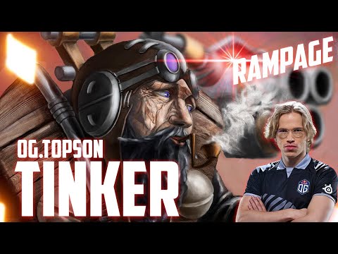 OG.TOPSON | TINKER | RAMPAGE | TINKER GOD | DOTA 2 | 7.30C | GUIDE | DOTA2 TINKER| 7.30C|7.30 TINKER