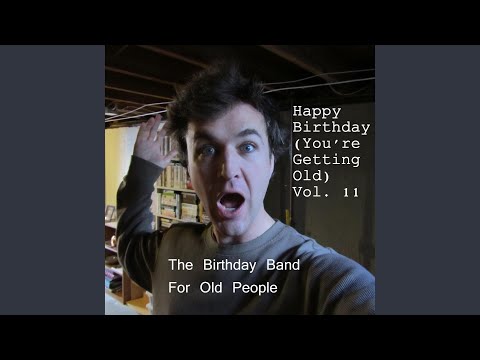 Happy Birthday Alexia (You're Getting Old)