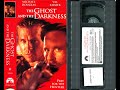 Opening To The Ghost And The Darkness US VHS 1997