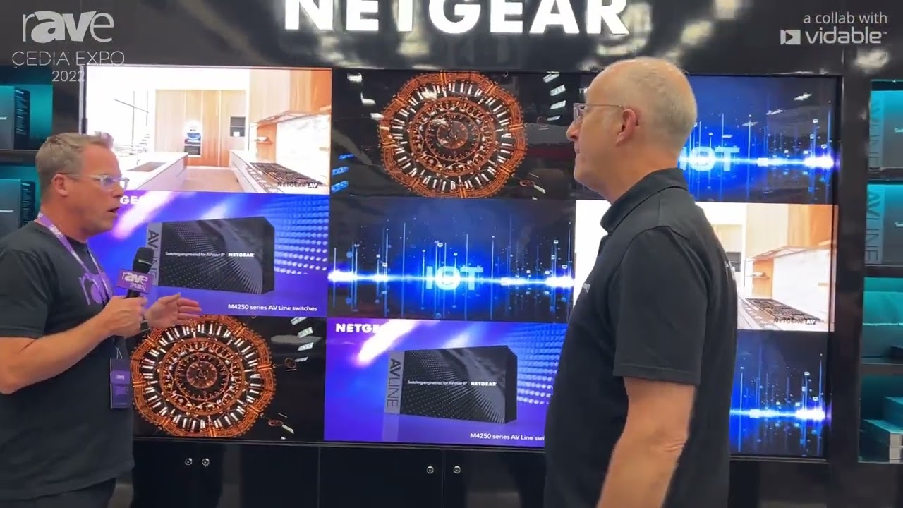 CEDIA Expo 22: Here’s a Real-Time Tour of the NETGEAR AV Booth Plus New IP6 Wireless Access Points