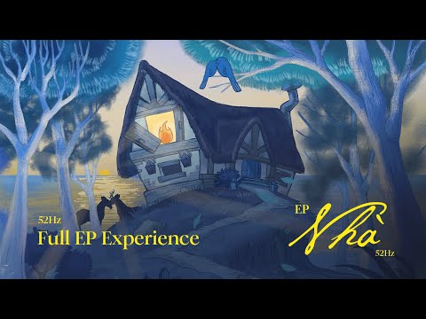 52Hz “Nhà” EP | Full EP Experience